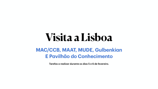 Tarefas da visita a Lisboa